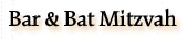 Bar & Bat Mitzvah