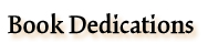 Book Dedications